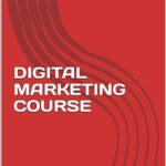 digital marketing course
