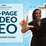 On-page Video SEO – Whiteboard Friday