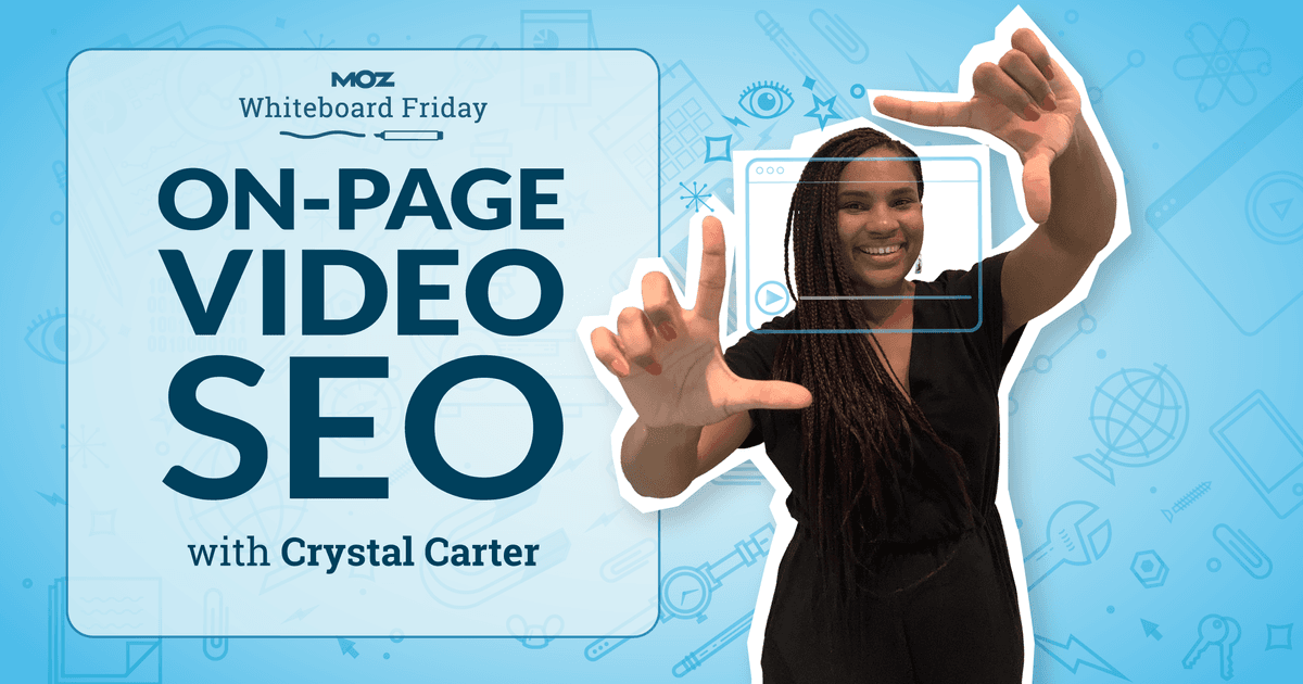 On-page Video SEO – Whiteboard Friday