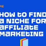 3 Ways to Find a Great Affiliate Niche (With Examples)