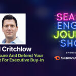 How To Secure And Defend Your SEO Budget For Executive Buy-In