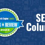 Top 10 SEO expert columns of 2023 on Search Engine Land