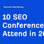 10 SEO Conferences to Attend in 2024