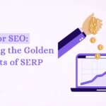 Digging the Golden Nuggets of SERP Data
