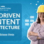 SEO-Driven Content Architecture — Whiteboard Friday