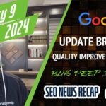 Google Update Brewing, Quality Improvements Still Coming, Ranking Confusion & Bing Deep Search
