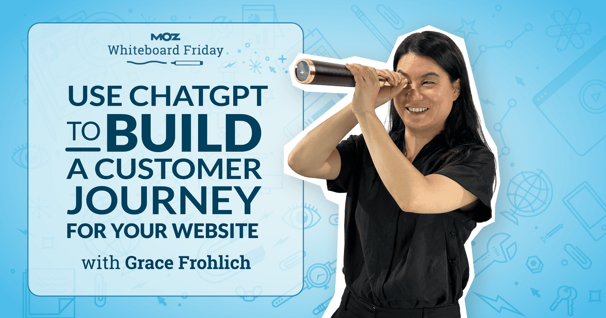 Use ChatGPT to Build a Customer Journey