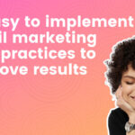14 Super Easy to Implement Email Marketing Best Practices