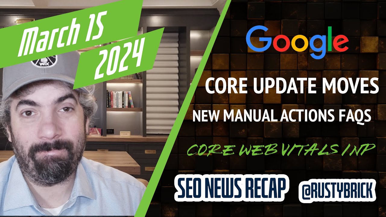 Google Core Update Rumbling, Manual Actions FAQs, Core Web Vitals Updates, AI, Bing, Ads & More