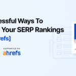 10 Successful Ways To Improve Your SERP Rankings