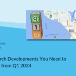 Local Search Developments from Q1 2024
