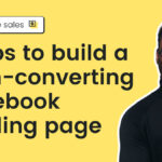 7 Tips to build a high-converting Facebook landing page