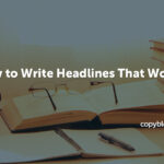 How To Write A Headline That Drives More Clicks