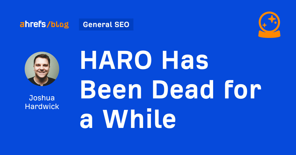 HARO Has Been Dead for a While