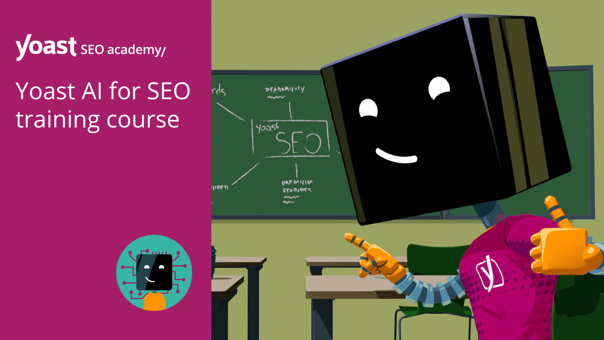 AI for SEO training course! • Yoast