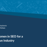 Elevating Women in SEO for a More Inclusive Industry