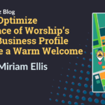 How to Optimize Your Place of Worship’s Google Business Profile