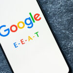 Google E-E-A-T on phone screen