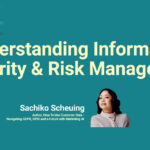 Understanding Information Security & Risk Management