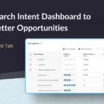 Build a Search Intent Dashboard to Unlock Better Opportunities