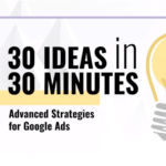 10 advanced strategy ideas for Google Ads