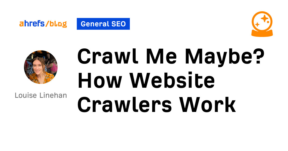 Crawl Me Maybe? How Website Crawlers Work