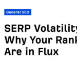 Why Your Rankings Are in Flux