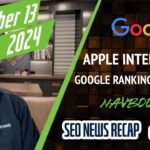 Google Ranking Volatility, Apple Intelligence, Navboost, Ads, Bing & Local