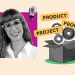 Product Management vs. Program Management vs. Project Management: Key Differences